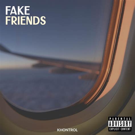 lyrics fake friends|More.